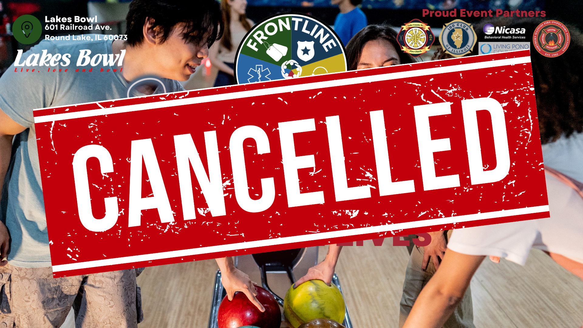 Canceled Lanes For Lives Event